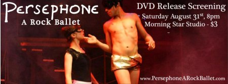 Persephone: A Rock Ballet - DVD Release